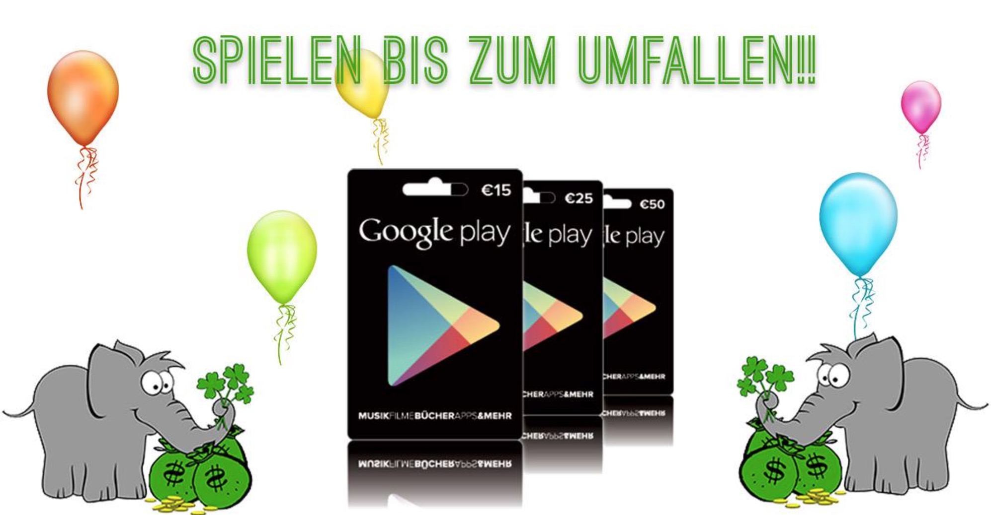 15€ Play Store Gutschein zu gewinnen Der Gewinnofant